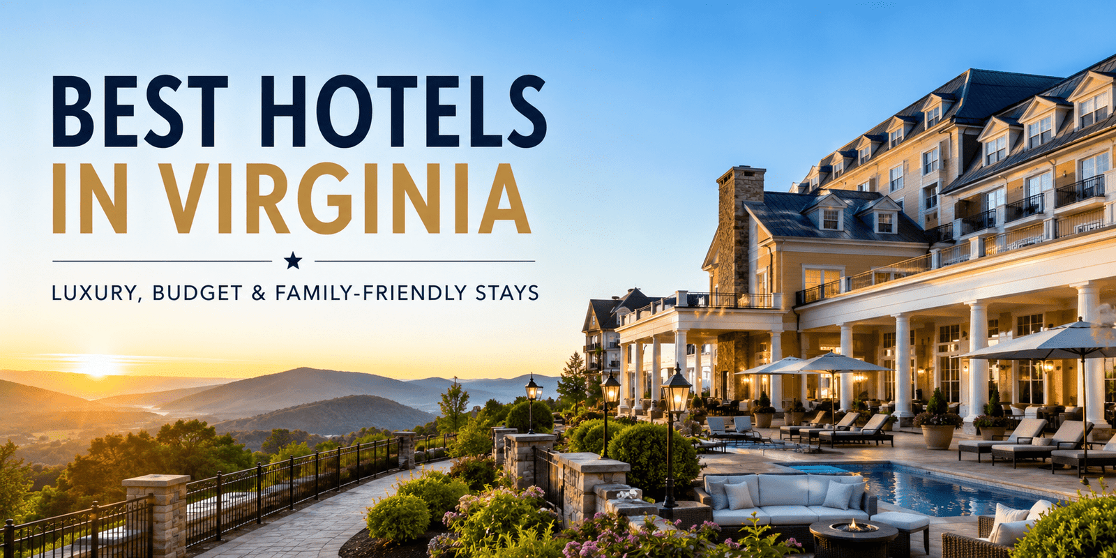 Best Hotels in Virginia